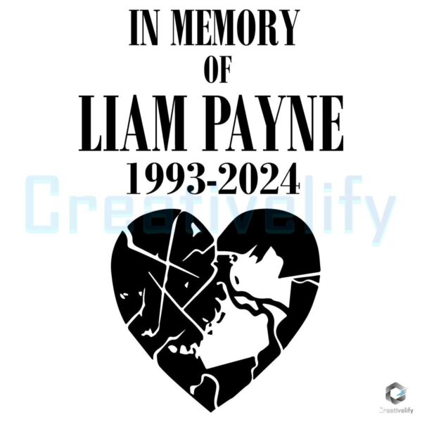 In Memory Of Liam Payne Broken Heart SVG