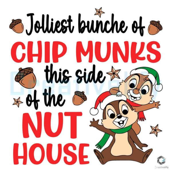 Jolliest Bunche Of ChipMunks Merry Christmas SVG