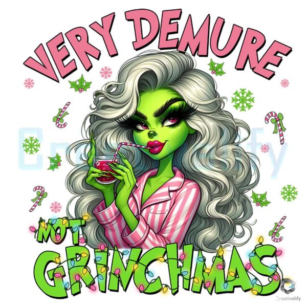 Very Demure Not Grinchmas Grinch Girl Png