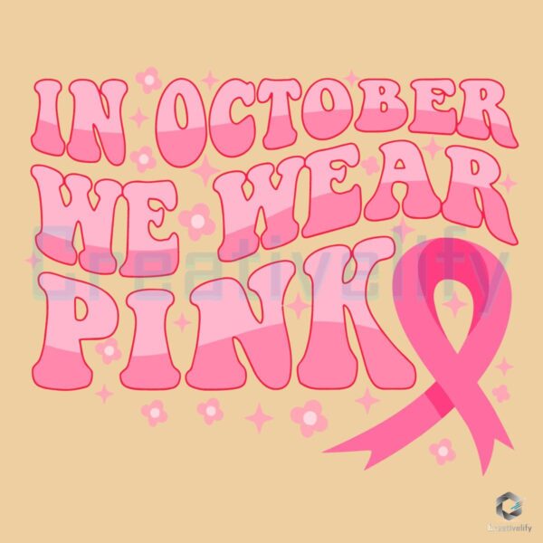 October Pink Breast Cancer Awareness SVG Retro Groovy Style