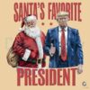 Santa's Favorite President Donald Trump 2024 PNG