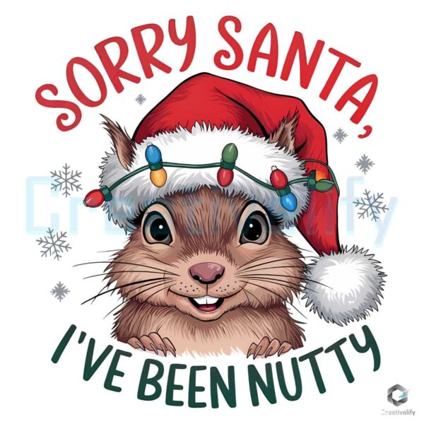 Sorry Santa I've Been Nutty Christmas Feral Santa Hat PNG