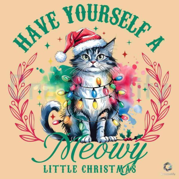 Watercolor Cat Have Yourself A Meowy Little Christmas PNG