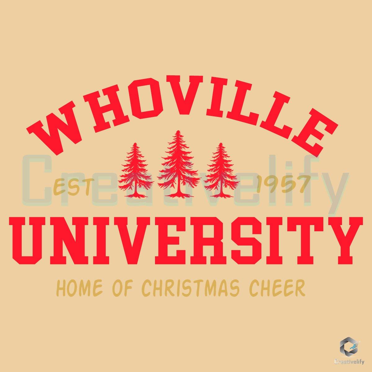 Whoville University Home Of Christmas Tree SVG