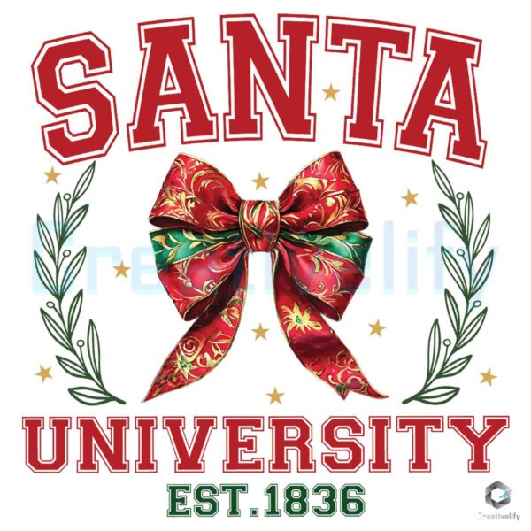 Santa University Est 1836 Christmas Bow Png