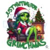 Girl Just Waiting For Grinchmas Grinch PNG