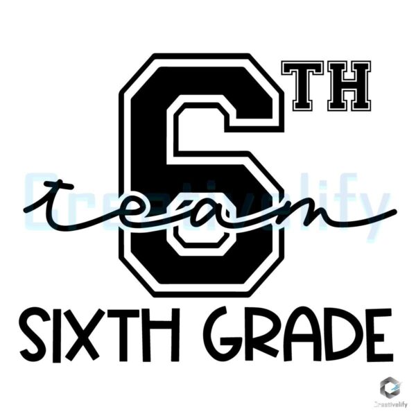 6th Team Sixth Grade Student SVG