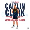 Caitlin Clark American Icon Indiana 22 PNG