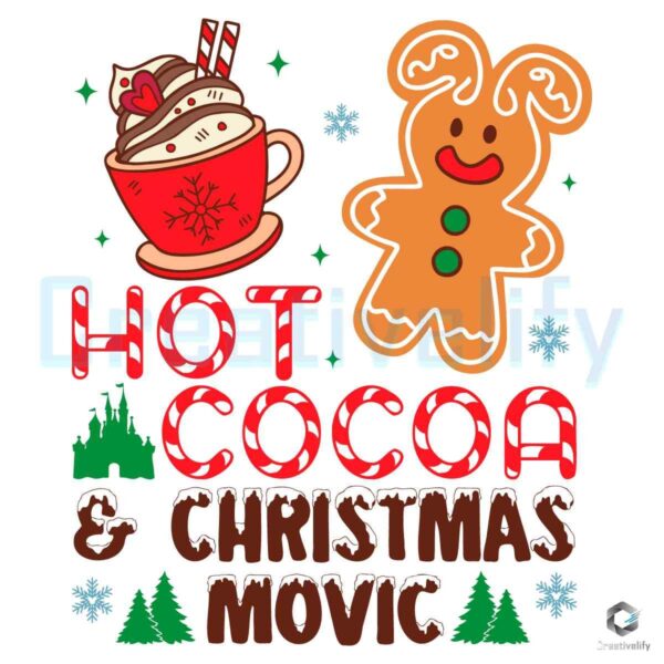 Christmas Movie Svg with Hot Cocoa Vibes