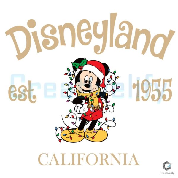 Disneyland Est 1955 California Mickey Christmas SVG