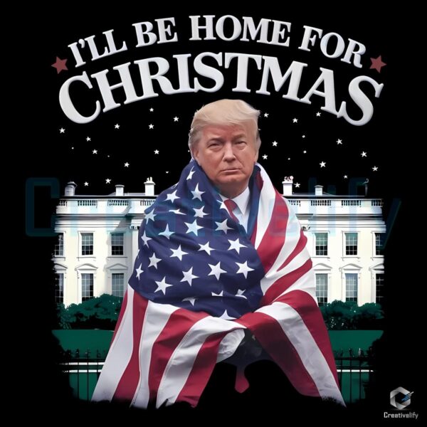 Funny Trump I'll Be Home for Christmas PNG