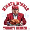 Funny Trump Thanksgiving PNG Winner Winner Turkey Dinner