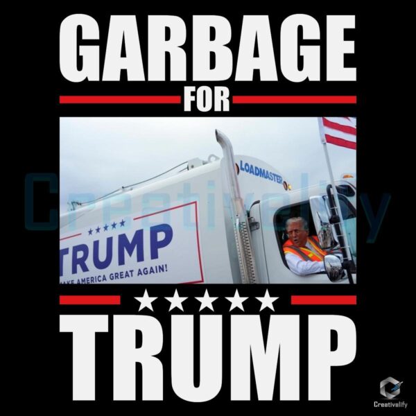 Garbage For Trump Election 2024 PNG