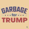 Garbage For Trump Election 2024 Quote SVG