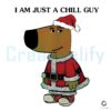 I Am Just A Chill Guy Santa Chill Guy Meme PNG