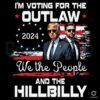 I'm Voting For Outlaw Hillbilly 2024 Trump Elon Musk PNG