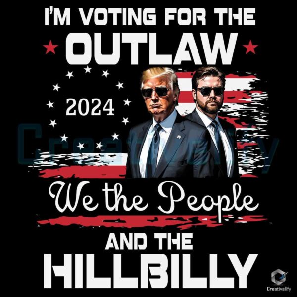 I'm Voting For Outlaw Hillbilly 2024 Trump Elon Musk PNG