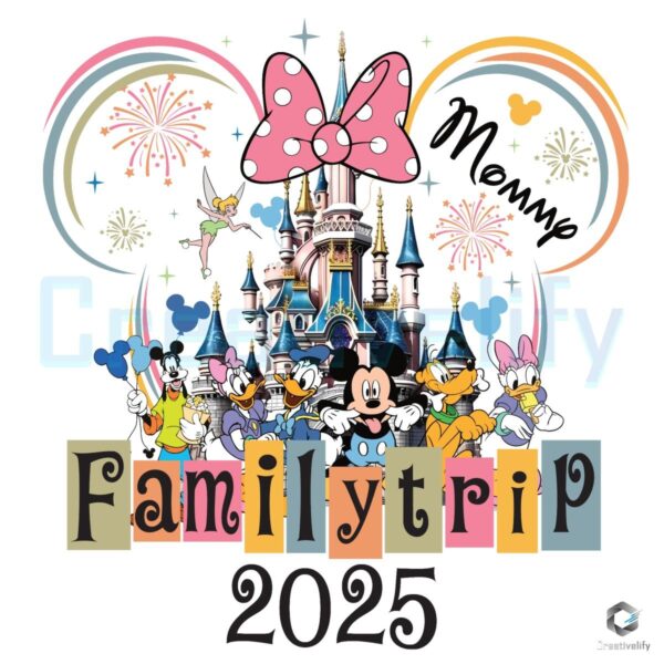 Mommy Disney Family Trip 2025 PNG