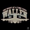 One Night At A Time Tour Morgan Wallen 865 TN SVG