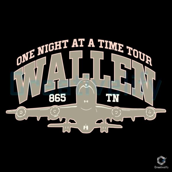 One Night At A Time Tour Morgan Wallen 865 TN SVG