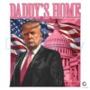 Pink Daddy's Home Trump 47Th President US PNG