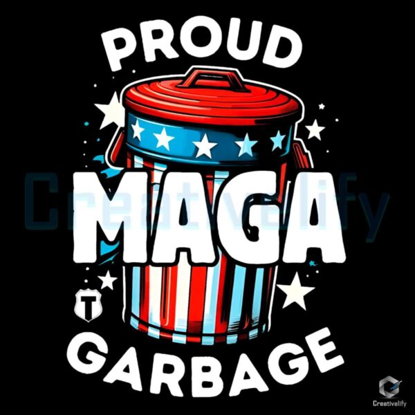 Proud MAGA Garbage American Garbage Bin Trump 2024 PNG