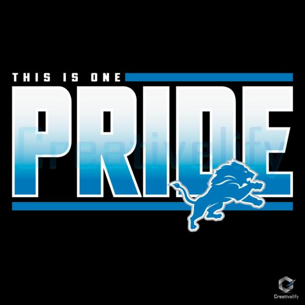 This Is One Pride Detroit Lions Logo SVG