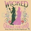 Wicked Change For Good Glitter Png