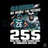 255 Saquon We Broke The Record Eagles PNG