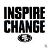 49ers 2024 Inspire Change SVG Design for Fans