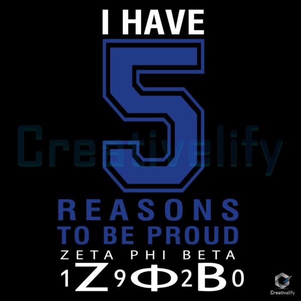 5 Reasons to Be Proud Zeta Phi Beta 1920 SVG Design