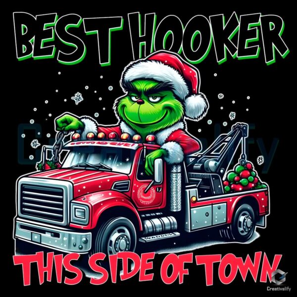 Best Hooker This Side Of Town Grinch PNG