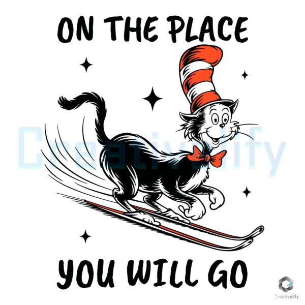 Cat in the Hat Skiing Adventure SVG Oh the Places Youll Go