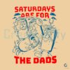 Dads Football Funny Saturdays SVG Design