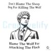 Daniel Penny Dont Blame the Sheepdog for Defeating the Wolf SVG