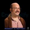 David Cross Modest Is Hottest Funny Meme SVGPNG