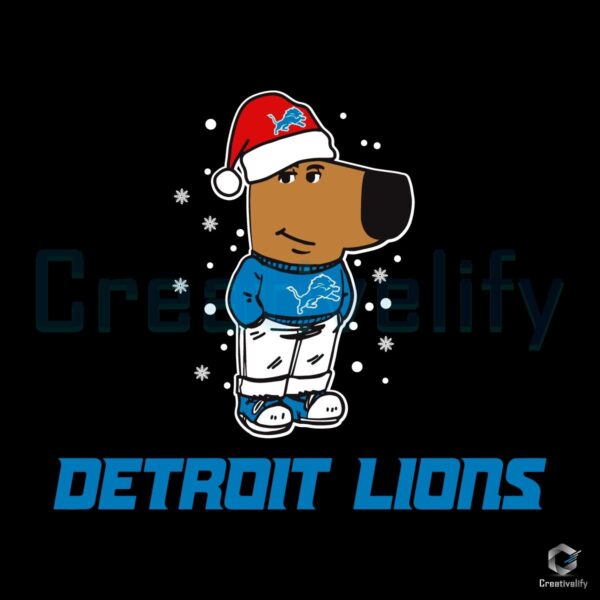 Detroit Lions Chill Guy Christmas Football SVG