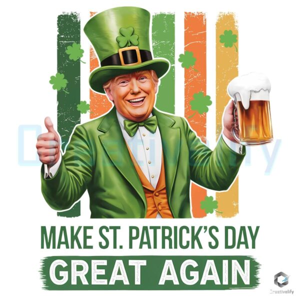 Donald Trump Beer PNG Make St Patricks Day Great Again