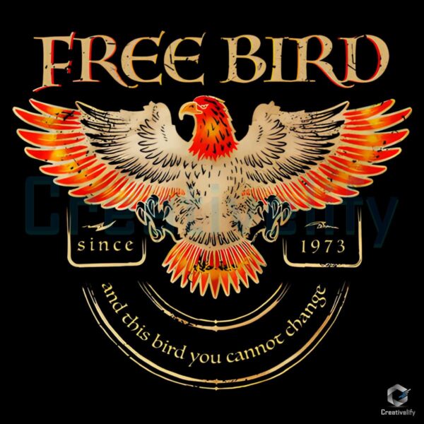 Free Bird Lynyrd Skynyrd PNG This Bird You Cant Change