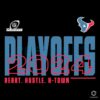 Heart Hustle HTown Houston Texans Playoffs 2024 SVG