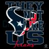 Houston Texans Football SVG Not Like the Rest