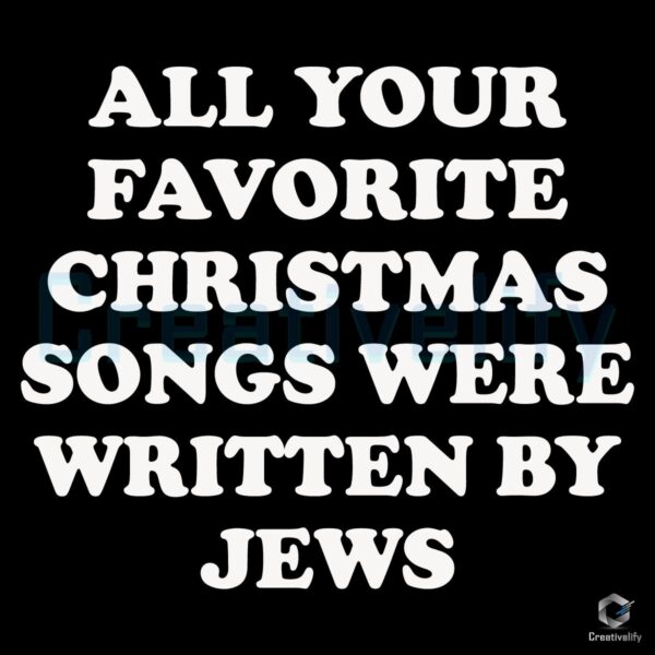 Jews Wrote Your Favorite Christmas Songs Festive SVG Design