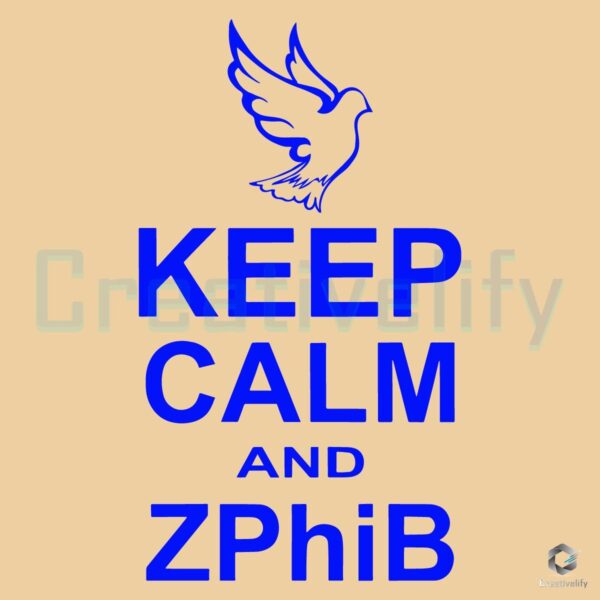 Keep Calm and Represent Zeta Phi Beta SVG