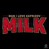 Man I Love Kaprizov Milk SVG