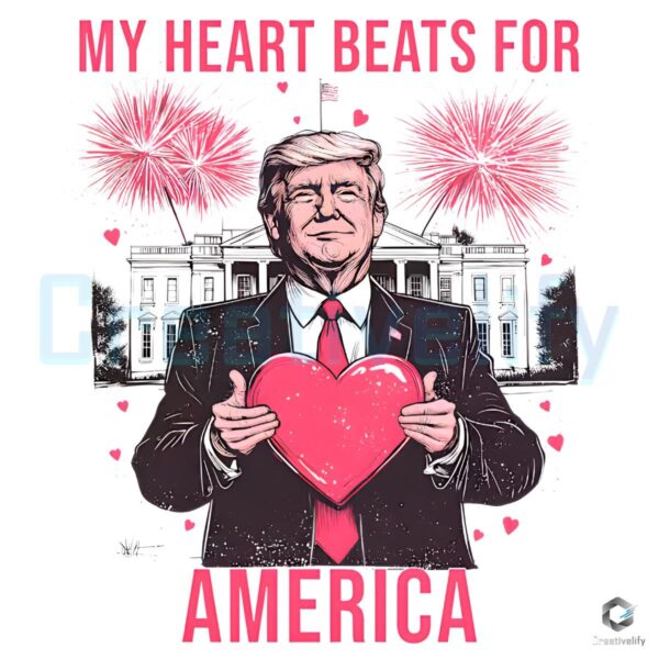 My Heart Beats for America Trump Valentines Day SVGPNG