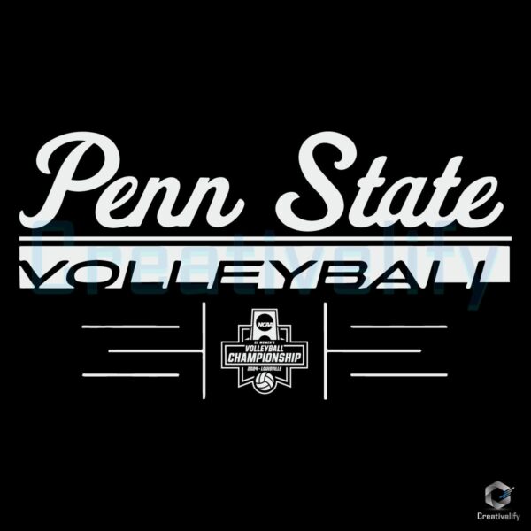 Penn State Volleyball SVG 2024 NCAA Semifinals Glory