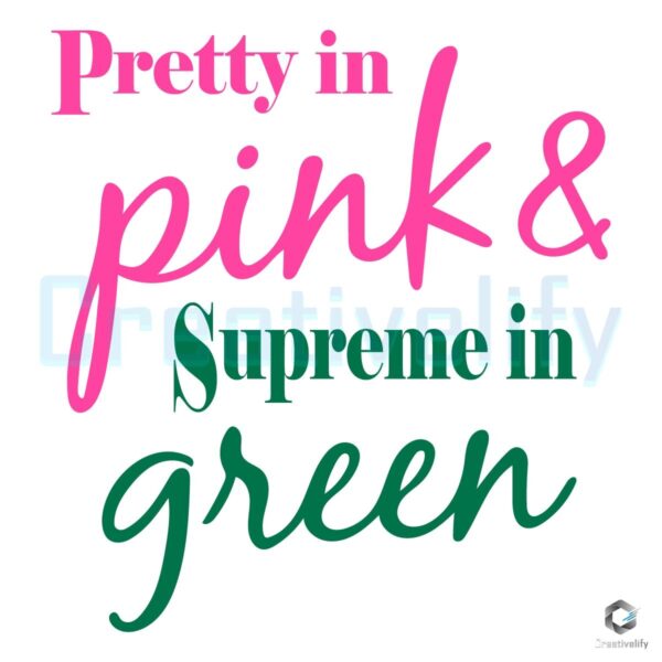 Pretty in Pink Supreme in Green Stylish SVG Design