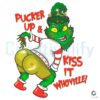 Pucker Up And Kiss It Whoville Grinch PNG