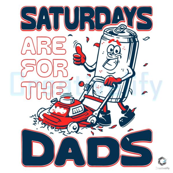 Saturdays Belong to the Dads PNG Design