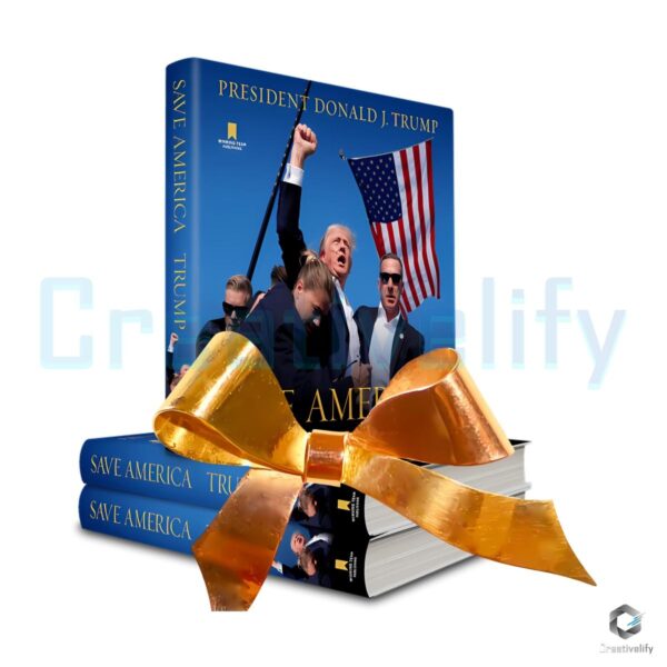 Save America with President Trump Book Gift PNG